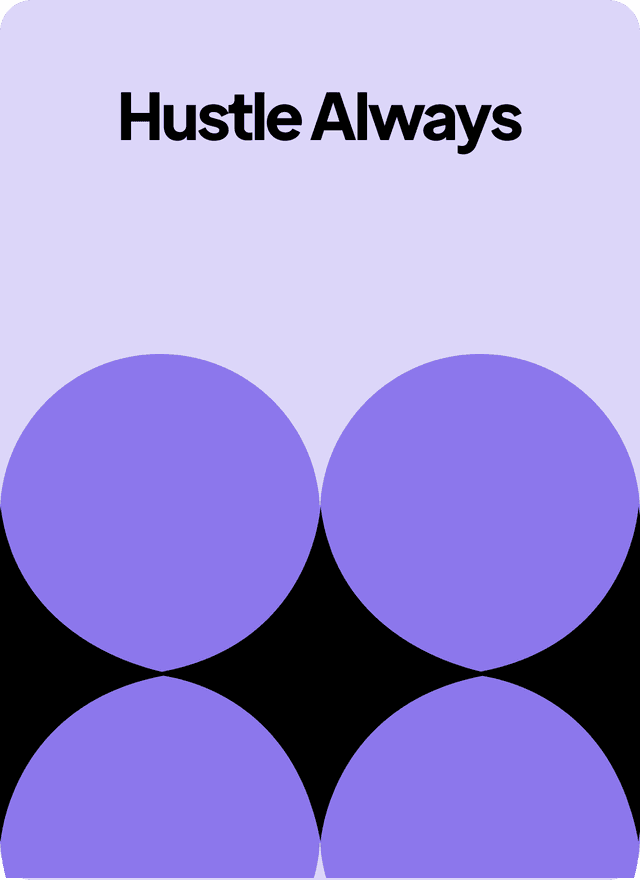 Hustle Always